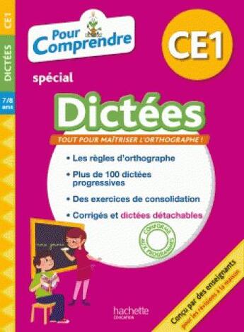 Couverture du livre « Pour comprendre dictees ce1 » de Daniel Berlion aux éditions Hachette Education