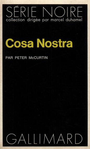 Couverture du livre « Cosa Nostra » de Peter Mccurtin aux éditions Gallimard