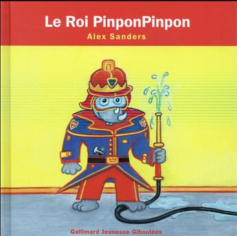 Couverture du livre « Les rois et les reines ; le roi pim pom » de Alex Sanders aux éditions Gallimard Jeunesse Giboulees