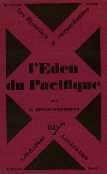 Couverture du livre « L'Eden Du Pacifique » de Lucas-Dubreton aux éditions Gallimard