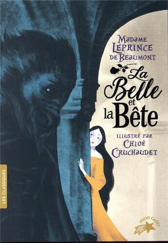 Couverture du livre « La Belle et la Bête » de Jeanne-Marie Leprince De Beaumont et Chloe Cruchaudet aux éditions Gallimard-jeunesse