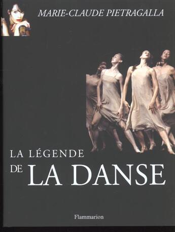 Couverture du livre « La Legende De La Danse » de Marie-Claude Pietragalla aux éditions Flammarion