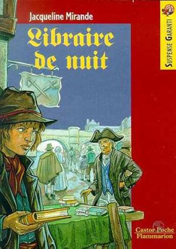 Couverture du livre « Libraire de nuit (anc ed) - - suspense garanti, junior des 9/10ans » de Jacqueline Mirande aux éditions Flammarion