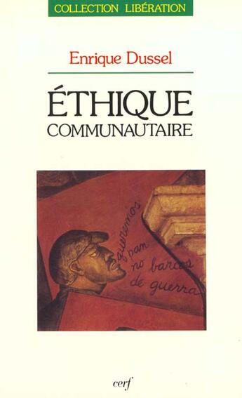 Couverture du livre « Ethique communautaire » de Enrique Dussel aux éditions Cerf