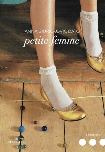 Couverture du livre « Petite femme » de Anna Giurickovic Dato aux éditions Denoel