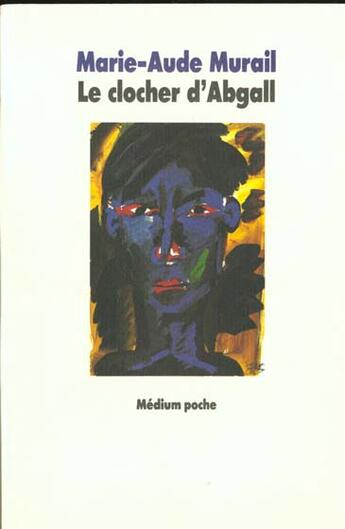 Couverture du livre « Clocher d abgall (le) ancienne edition » de Murail Ma aux éditions Ecole Des Loisirs