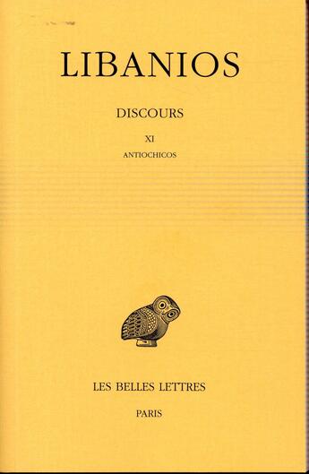 Couverture du livre « Discours Tome 3 » de Libanios aux éditions Belles Lettres