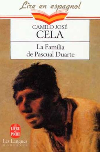 Couverture du livre « La familia de pascual duarte » de Cela-C.J aux éditions Le Livre De Poche