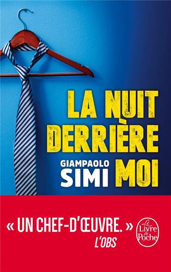 Couverture du livre « La nuit derrière moi » de Giampaolo Simi aux éditions Le Livre De Poche