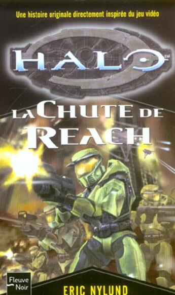 Couverture du livre « Halo Tome 1 : la chute de Reach » de Eric Nylund aux éditions Fleuve Editions