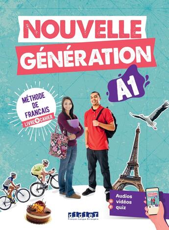 Couverture du livre « Nouvelle generation a1 - livre + cahier + didierfle.app » de Giachino/Baracco aux éditions Didier