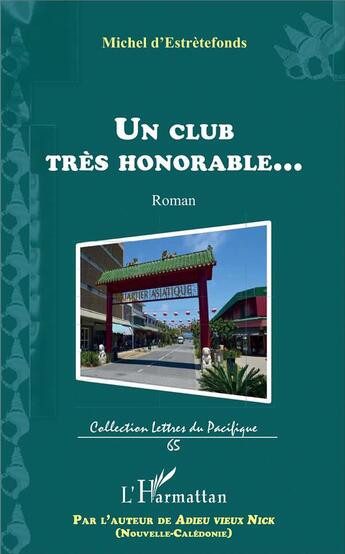 Couverture du livre « Un club tres honorable » de Michel D'Estretefonds aux éditions L'harmattan