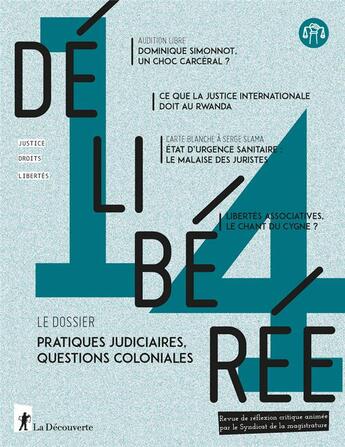 Couverture du livre « Deliberee - n 14 » de Revue Deliberee aux éditions La Decouverte