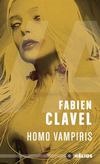 Couverture du livre « Homo vampiris » de Fabien Clavel aux éditions Mnemos