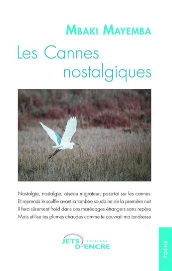 Couverture du livre « Les cannes nostalgiques » de Mbaki Mayemba aux éditions Jets D'encre