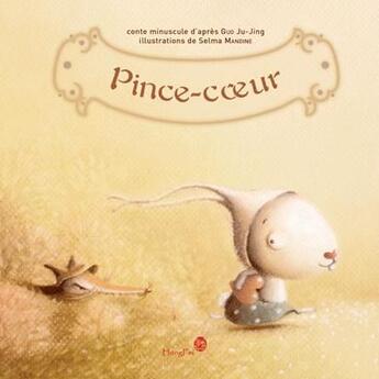 Couverture du livre « Pince-coeur » de Yeh/Mandine aux éditions Hongfei