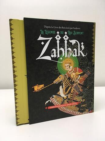 Couverture du livre « Zahhak : la légende du roi serpent » de Hamid Rahmanian et Simon Arizpe aux éditions Les Reveurs