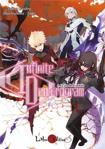 Couverture du livre « Infinite Dendrogram Tome 4 : Le jeu de Franklin » de Kaidou Sakon et Taiki aux éditions Lanovel Edition