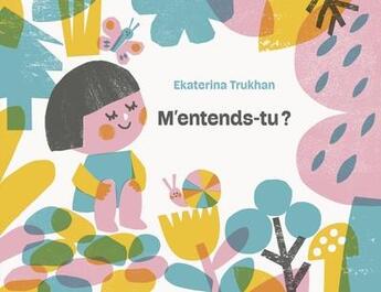 Couverture du livre « M'entends-tu ? » de Ekaterina Trukhan aux éditions Palomita