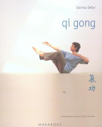 Couverture du livre « Qi Gong » de Delor-D aux éditions Marabout