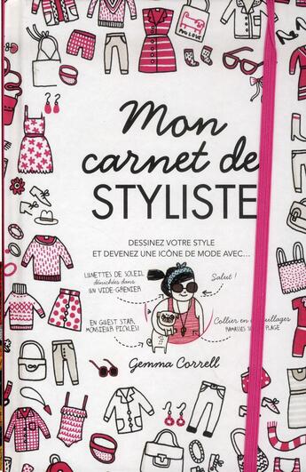 Couverture du livre « Mon carnet de styliste » de Gemma Correll aux éditions Marabout