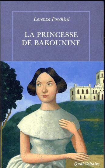 Couverture du livre « La princesse de Bakounine » de Lorenza Foschini aux éditions Table Ronde