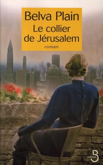 Couverture du livre « Le collier de jerusalem » de Belva Plain aux éditions Belfond