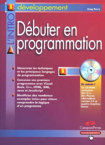 Couverture du livre « L'Intro Debuter En Programmation » de Greg Perry aux éditions Campuspress