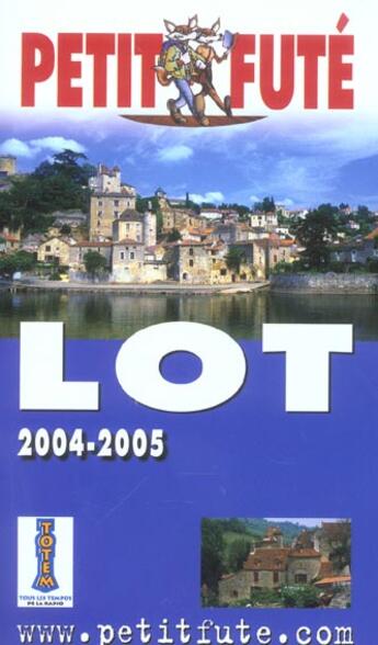 Couverture du livre « LOT (édition 2004/2005) » de Collectif Petit Fute aux éditions Le Petit Fute