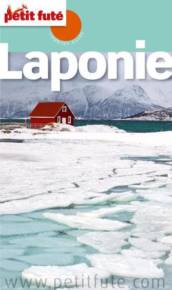 Couverture du livre « GUIDE PETIT FUTE ; COUNTRY GUIDE ; Laponie (édition 2012-2013) » de  aux éditions Petit Fute