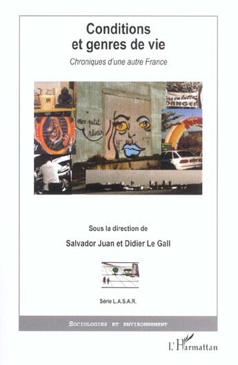 Couverture du livre « Conditions et genres de vie - chroniques d une autre france » de Salvador Juan aux éditions L'harmattan