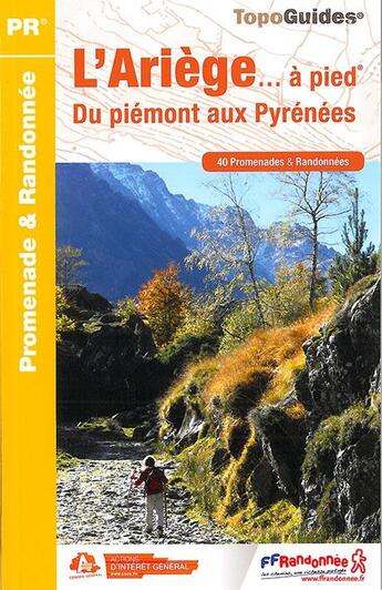 Couverture du livre « L'Ariège... à pied ; du piémont aux Pyrénées (édition 2014) » de  aux éditions Ffrp