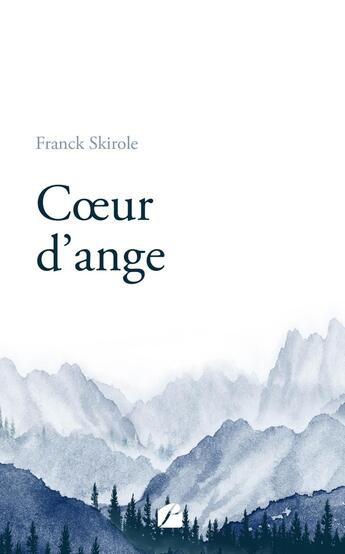 Couverture du livre « Coeur d'ange » de Franck Skirole aux éditions Editions Du Panthéon