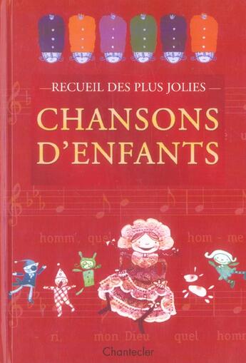 Couverture du livre « Recueil Des Plus Jolies Chansons D'Enfants » de Chantecler aux éditions Chantecler