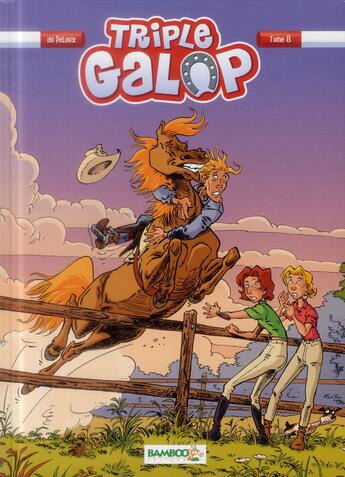 Couverture du livre « Triple galop Tome 8 » de Benoit Du Peloux aux éditions Bamboo