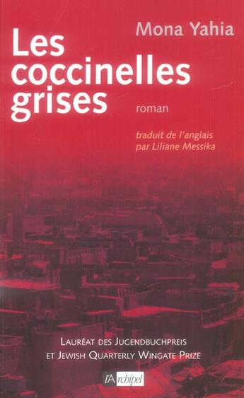 Couverture du livre « Les Coccinelles Grises » de Mona Yahia aux éditions Archipel