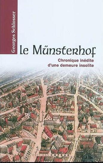 Couverture du livre « Le munsterhof » de Georges Schlosser aux éditions Coprur