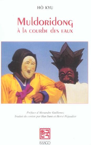 Couverture du livre « Muldoridong a la courbe des eaux » de Ho Kyu aux éditions Imago