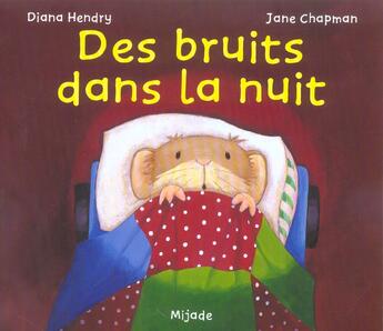 Couverture du livre « Bruits dans la nuit » de Chapman J aux éditions Mijade