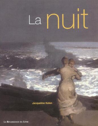 Couverture du livre « La nuit » de  aux éditions Renaissance Du Livre