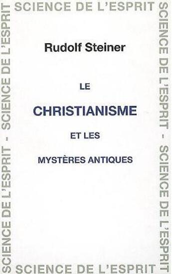 Couverture du livre « Christianisme Et Mysteres » de Steiner aux éditions Anthroposophiques Romandes