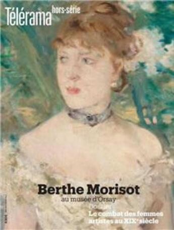 Couverture du livre « Telerama hs n 219 berthe morisot - juin 2019 » de  aux éditions Telerama