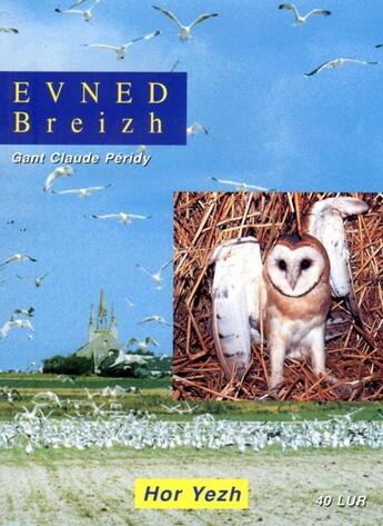 Couverture du livre « Evned breizh » de Claude Peridy aux éditions Hor Yezh