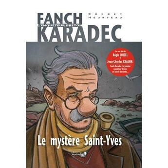 Couverture du livre « Fanch Karadec Tome 1 : Le mystère Saint-Yves » de Stephane Heurteau et Sebastien Corbet aux éditions Vagabondages