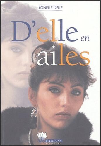 Couverture du livre « D'elle en ailes » de  aux éditions Indigo Montangero