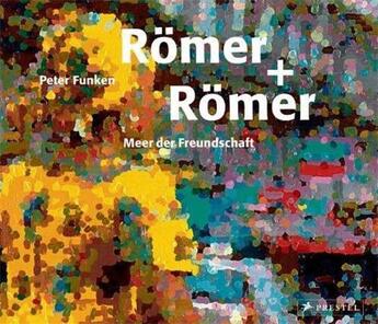 Couverture du livre « Romer + romer » de Peter Funken aux éditions Prestel