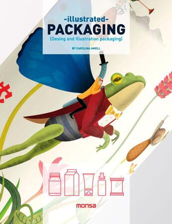 Couverture du livre « Illustrated packaging » de  aux éditions Monsa