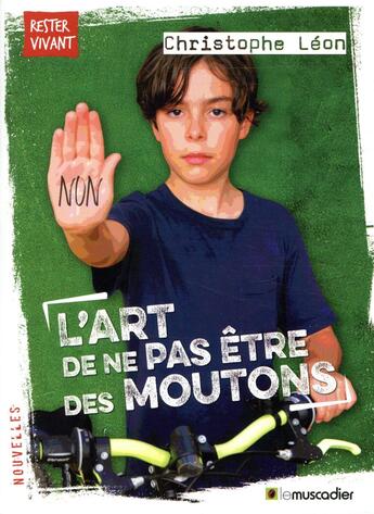 Couverture du livre « L'art de ne pas être des moutons » de Christophe Leon aux éditions Le Muscadier