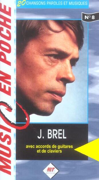 Couverture du livre « Brel » de Hit aux éditions Hit Diffusion