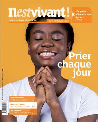 Couverture du livre « N 357 - la priere - octobre/novembre/decembre 2022 - edition illustree » de Il Est Vivant aux éditions Il Est Vivant